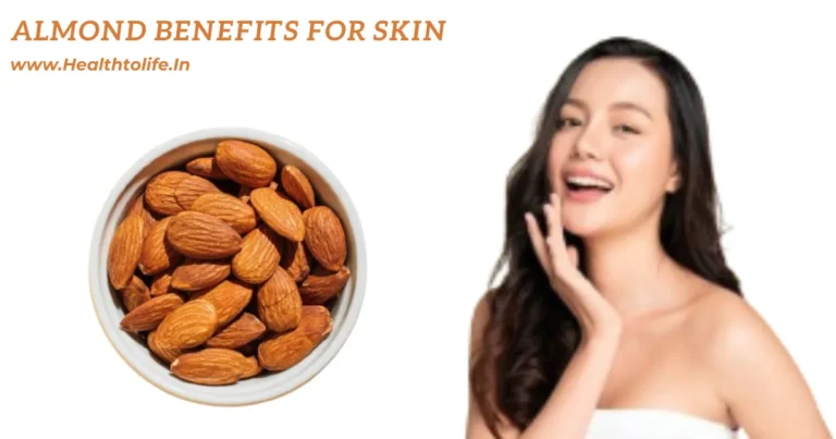 Almond Benefits For Skin