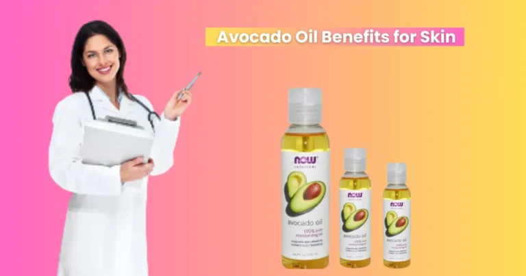 What Are The Benefits Of Avocado Oil For Skin?