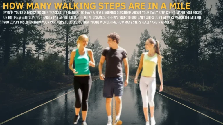 How Many Walking Steps Are In A Mile