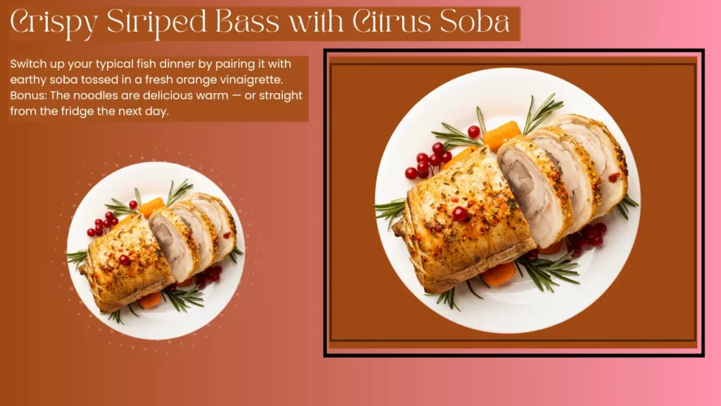 Crispy Striped Bass with Citrus Soba